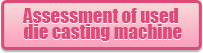 Assessment of used 