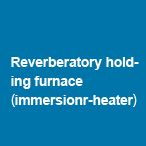 Reverberatory holding furnace